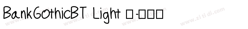 BankGothicBT Light 亮字体转换
